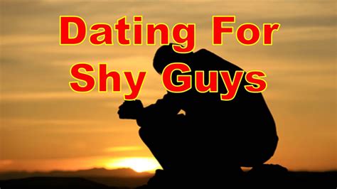 dating shy guys reddit